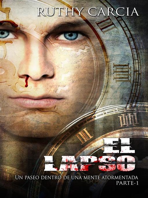 Title details for El Lapso by Ruthy Garcia - Available